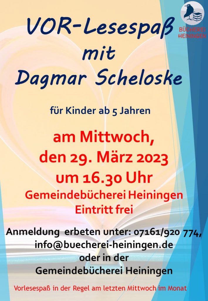 Vorlesen für Kinder ab 5 am 29. März 2023 um 16:30 Uhr in der Gemeindebücherei Heininngen. Eintritt frei, um Anmeldung wird gebeten.